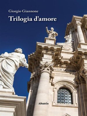 cover image of Trilogia d'amore
